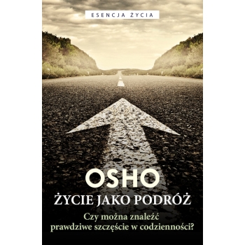 OSHO Życie jako podróż